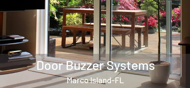 Door Buzzer Systems Marco Island-FL