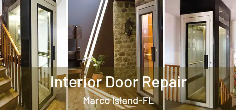  Interior Door Repair Marco Island-FL